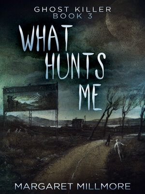 cover image of What Hunts Me